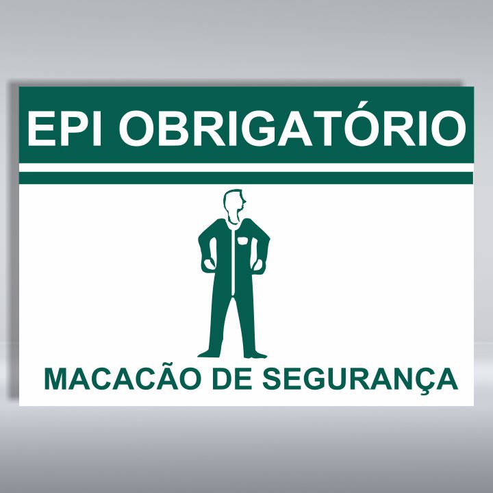 PLACA DE EPI OBRIGATÓRIO | MACACÃO DE SEGURANÇA